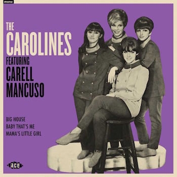 Carolines ,The - Feacturing Carell Mancuso ( ltd 45's Ep) - Klik op de afbeelding om het venster te sluiten